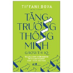 Tăng Trưởng Thông Minh - Growth IQ - Tiffani Bova [HCM]