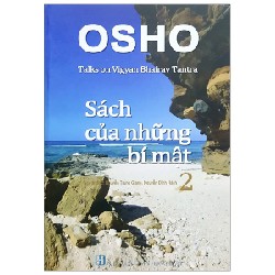 OSHO - Sách Của Những Bí Mật - Tập 2 [HCM]