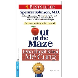 Đào Thoát Khỏi Mê Cung - Spencer Johnson [LK]