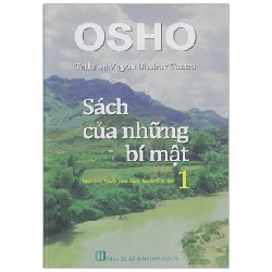 OSHO - Sách Của Những Bí Mật - Tập 1 [HCM]