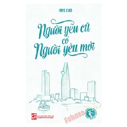 Người Yêu Cũ Có Người Yêu Mới - Iris Cao [HCM]