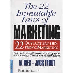 [SÁCH CŨ HCM] 22 Quy Luật Bất Biến Trong Marketing (Tái Bản 2011) - Al Ries, Jack Trout