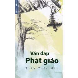 [SÁCH CŨ HCM] ​​​​Vấn Đáp Phật Giáo - Trần Tuấn Mẫn