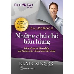 [SÁCH CŨ HCM] Những Chú Chó Bán Hàng - SalesDogs - Blair Singer