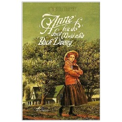 [SÁCH CŨ HCM] Anne Tóc Đỏ Dưới Mái Nhà Bạch Dương (Tái Bản 2013) - L. M. Montgomery