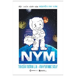 NYM - Tôi Của Tương Lai - Nguyễn Phi Vân [HCM]