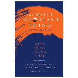 Điều Quan Trọng Nhất - Adyashanti [HCM]