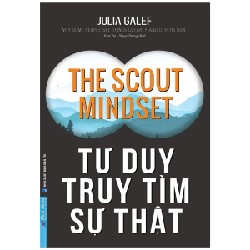 Tư Duy Truy Tìm Sự Thật - Julia Galef [HCM]