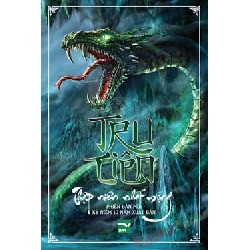 Tru Tiên - Thập Niên Nhất Mộng (Bộ 6 tập) - Tiêu Đỉnh [HCM]