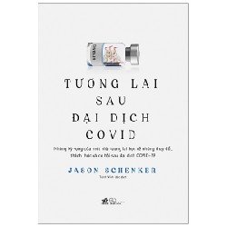 Tương Lai Sau Đại Dịch Covid - Jason Schenker [HCM]