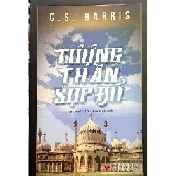 [SÁCH CŨ HCM] Tượng Thần Sụp Đổ - C. S. Harris