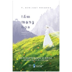 Tấm Mạng Hoa - W Somerset Maugham