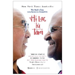 Hỷ Lạc Từ Tâm - Desmond Tutu [HCM]