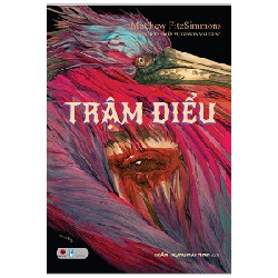 Trậm Điểu - Matthew FitzSimmons [HCM]