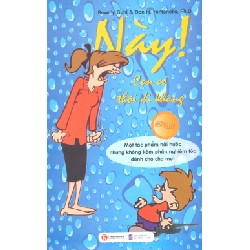 [SÁCH CŨ HCM] Này! Con Có Thôi Đi Không - Beverly Guhl , Don H. Fontenelle