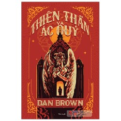 [SÁCH CŨ HCM] Thiên Thần Và Ác Quỷ (Bìa Cứng) (Tái Bản 2020) - Dan Brown