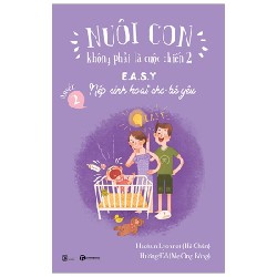 [SÁCH CŨ HCM] Nuôi Con Không Phải Là Cuộc Chiến 2 - Quyển 2 (Tái Bản 2019) - Hachun Lyonnet, Hương Đỗ