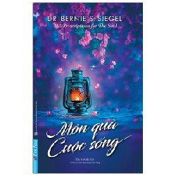 Món Quà Cuộc Sống - Dr. Bernie S. Siegel [LK]