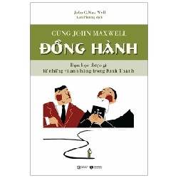 Cùng John Maxwell Đồng Hành - John C. Maxwell [HCM]