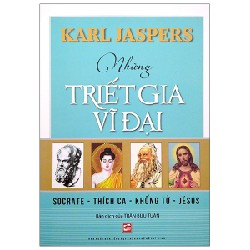 Những Triết Gia Vĩ Đại - Karl Jaspers [HCM]