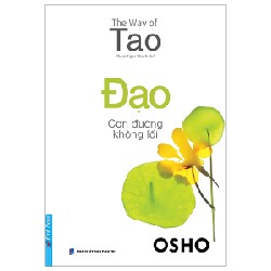 OSHO - Đạo - Con Đường Không Lối (Tái Bản 2022) [LK]