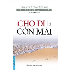 Cho Đi Là Còn Mãi (Tái Bản 2020) - Azim Jamal, Harvey Mckinnon [LK]