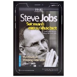 Steve Jobs - Sức Mạnh Của Sự Khác Biệt (Tái Bản 2021) - Steve Jobs [LK]