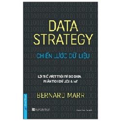 Chiến Lược Dữ Liệu - Bernard Marr [HCM]