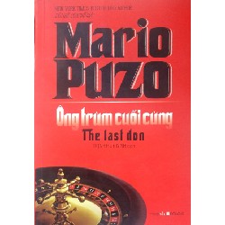 Ông Trùm Cuối Cùng - Mario Puzo [LK]
