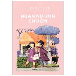 Ngàn Nụ Hôn Cho Em - Tillie Cole [HCM]