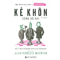 Kẻ Khôn Cũng Có Khi Khờ - Jean Frangois Marmion [HCM]