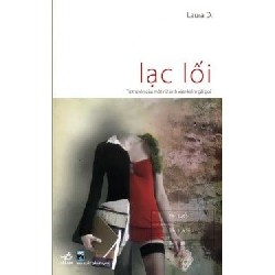 [SÁCH CŨ HCM] Lạc Lối (Tái Bản 2009) - Laura D.