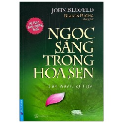 Ngọc Sáng Trong Hoa Sen - The Wheel Of Life - John Blofeld, Nguyên Phong [LK]