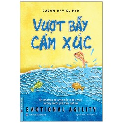 Vượt Bẫy Cảm Xúc - Susan David Ph.D [HCM]