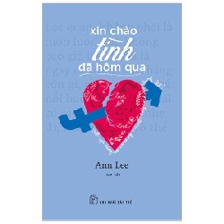 Xin Chào Tình Đã Hôm Qua - Ann Lee [HCM]