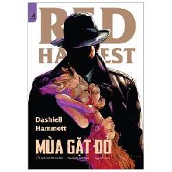 Mùa Gặt Đỏ - Dashiell Hammett [HCM]