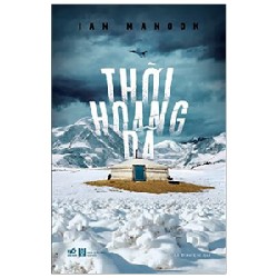 Thời Hoang Dã - Ian Manook [HCM]
