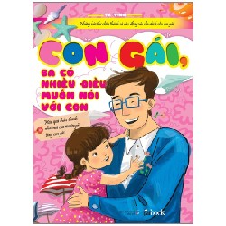 Con Gái, Ba Có Nhiều Điều Muốn Nói Với Con - Tạ Tình [LK]