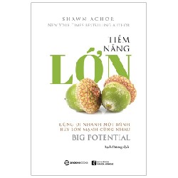 Tiềm Năng Lớn - Shawn Achor [HCM]