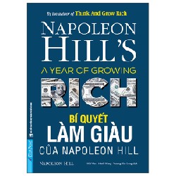 Bí Quyết Làm Giàu Của Napoleon Hill (Tái Bản 2022) - Napoleon Hill [LK]