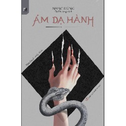 Ám Dạ Hành - Nhạc Dũng [HCM]