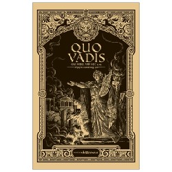 Quo Vadis (Tái Bản 2020) - Henryk Sienkiewicz [LK]
