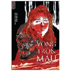 Vòng Tròn Máu - Edgar Wallace [HCM]