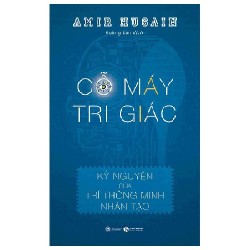 Cỗ Máy Tri Giác - Amir Husain [HCM]