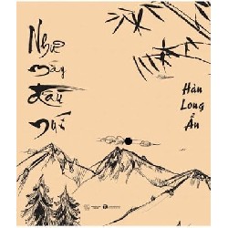 [SÁCH CŨ HCM] Như Mây Đầu Núi - Hàn Long Ẩn