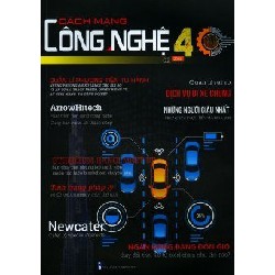 Cách Mạng Công Nghệ 4.0 (Chuyên Đề 2 – Tháng 4/2018)