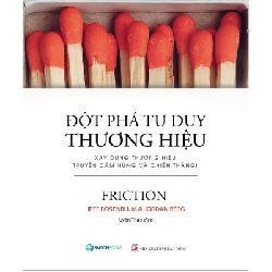 Đột Phá Tư Duy Thương Hiệu - Jeff Rosenblum, Jordan Berg [HCM]