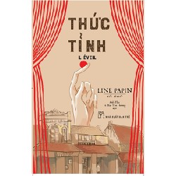 Thức Tỉnh - Line Papin [HCM]