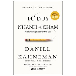 Tư Duy Nhanh Và Chậm (Tái Bản 2021) - Daniel Kahneman [HCM]