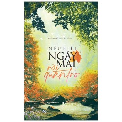 Nếu Biết Ngày Mai Rời Quán Trọ - Thích Nữ Nhuận Bình [HCM]